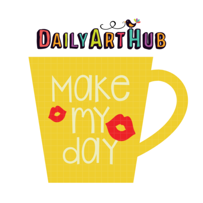 Make My Day Mug Clip Art